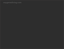 Tablet Screenshot of oxygenediving.com